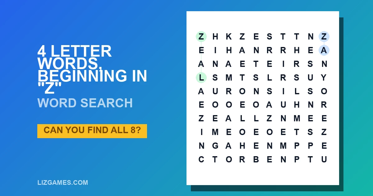 4 Letter Words, beginning in "Z" Word Search